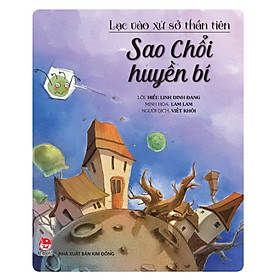 Lạc Vào Xứ Sở Thần Tiên - Sao Chổi Huyền Bí