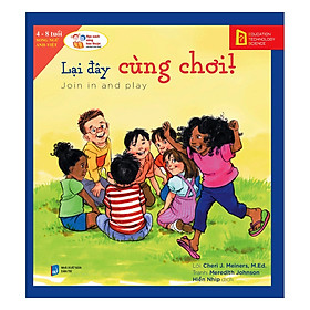 Lại Đây Cùng Chơi - Join In And Play 