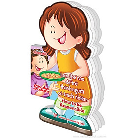 Sống Đẹp Mỗi Ngày - Làm Thế Nào Để Trở Thành Người Có Trách Nhiệm: How To Be Responsible - Màu Ngẫu Nhiên