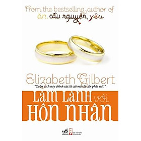 Làm Lành Với Hôn Nhân