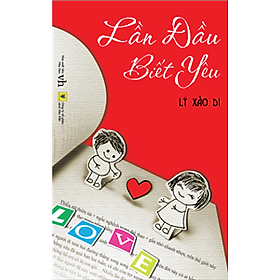 Sách Lần Đầu Biết Yêu
