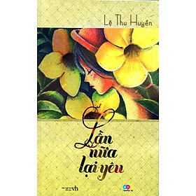 Lần Nữa Lại Yêu