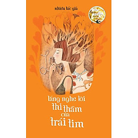 Hãy Nói Yêu Thôi, Đừng Nói Yêu Mãi Mãi - Lắng Nghe Lời Thì Thầm Của Trái Tim