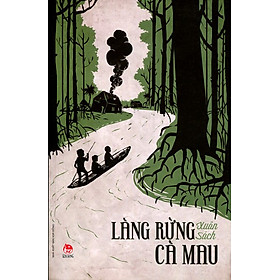 Download sách Làng Rừng Cà Mau