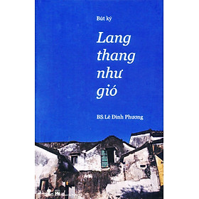 Download sách Lang Thang Như Gió