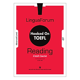 Hình ảnh LinguaForum Hooked On TOEFL iBT Reading: Crash Course