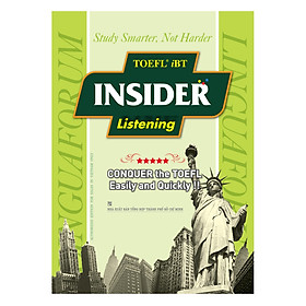 Nơi bán TOEFL iBT Insider Listening (Không Kèm CD) - Giá Từ -1đ