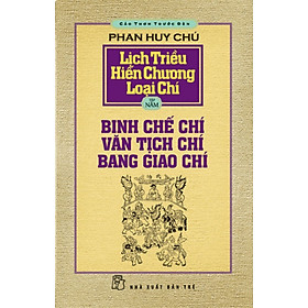 Cảo Thơm Trước Đèn - Lịch Triều Hiến Chương Loại Chí (Tập 5)