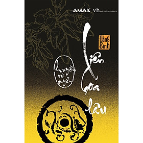 Liên Hoa Lâu (Tập 2): Huyền Vũ Quyển