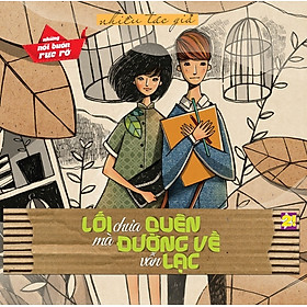 Sách Lối Chưa Quên Mà Đường Về Vẫn Lạc