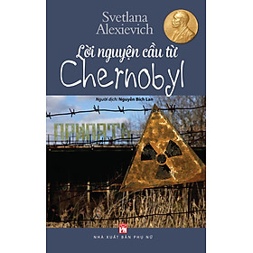 Lời Nguyện Cầu Từ Chernobyl 