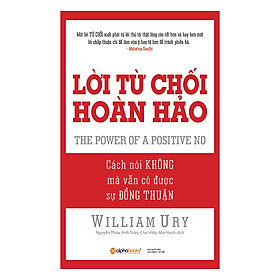 Sách Lời Từ Chối Hoàn Hảo (Tái Bản 2014)