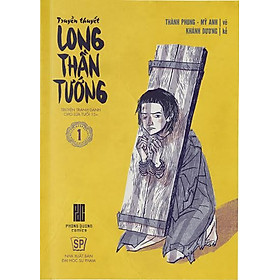 Long Thần Tướng (Tập 1)