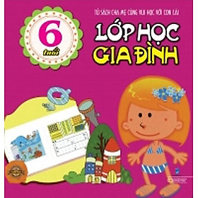 Hình ảnh Lớp Học Gia Đình (6 Tuổi)