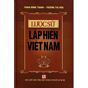 Lược Sử Lập Hiến Việt Nam