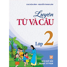 Download sách Luyện Từ Và Câu Lớp 2