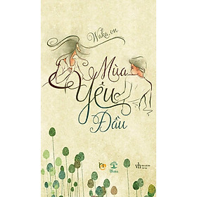 Mùa Yêu Đầu