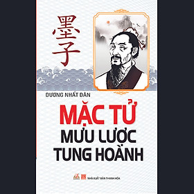 Mặc Tử Mưu Lược Tung Hoành