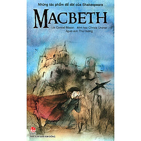 Download sách Những Tác Phẩm Để Đời Của Shakespeare - Macbet