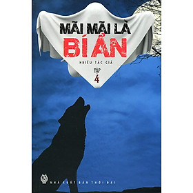 Nơi bán Mãi Mãi Là Bí Ẩn - Tập 4 - Giá Từ -1đ