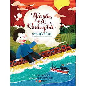 [Tải ebook] Góc Sân Và Khoảng Trời – Mang Biển Về Quê PDF