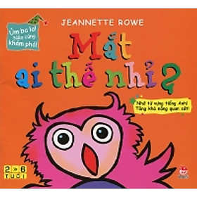 Úm Ba La! Nào Cùng Nhau Khám Phá! - Mắt  Ai Thế Nhỉ?