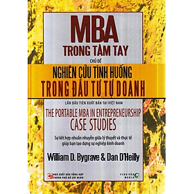 Download sách MBA Trong Tầm Tay - Chủ Đề Nghiên Cứu Tình Huống Trong Đầu Tư Tự Doanh