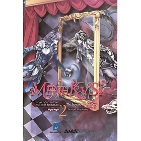 Mệnh Kỵ Sĩ (Tập 2)