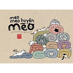 Nơi bán Meo Meo Huyền Mèo - Giá Từ -1đ