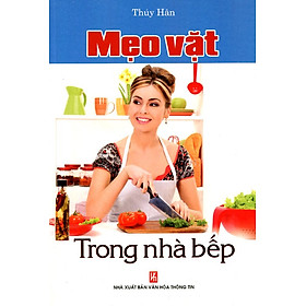 Mẹo Vặt Trong Nhà Bếp - Việt Thư Books