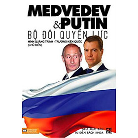 Download sách Medvedev & Putin Bộ Đội Quyền Lực