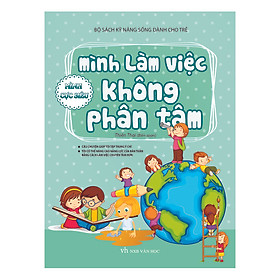 Download sách Bộ Sách Kĩ Năng Sống Dành Cho Trẻ - Mình Không Bị Phân Tâm