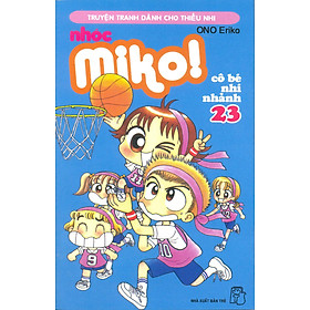 Download sách Nhóc Miko: Cô Bé Nhí Nhảnh - Tập 23