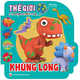 Thế Giới Trong Mắt Em - Khủng Long