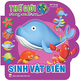 Thế Giới Trong Mắt Em - Sinh Vật Biển