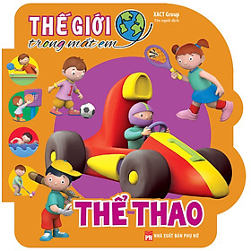 Download sách Thế Giới Trong Mắt Em - Thể Thao