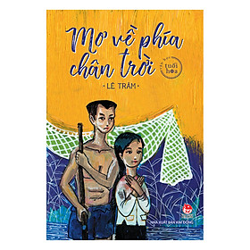 Download sách Mơ Về Phía Chân Trời