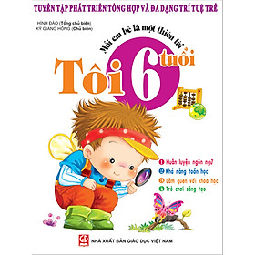 Download sách Mỗi Em Bé Là Một Thiên Tài - Tôi 6 Tuổi