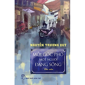 Mỗi Góc Phố Một Người Đang Sống