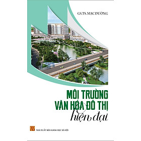 Download sách Môi Trường Văn Hóa Đô Thị Hiện Đại