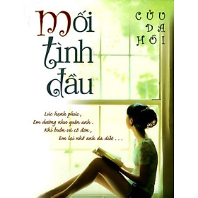 Mối Tình Đầu (Tiểu Thuyết)
