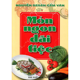 Download sách Món Ngon Đãi Tiệc