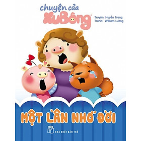 Chuyện Của Xu Bông - Một Lần Nhớ Đời