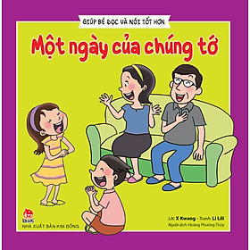 Giúp Bé Đọc Và Nói Tốt Hơn - Một Ngày Của Chúng Tớ