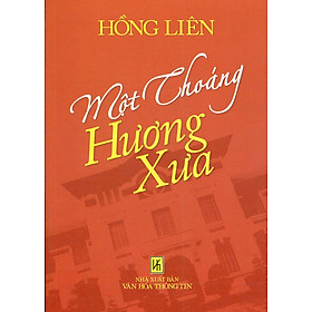 Một Thoáng Hương Xưa