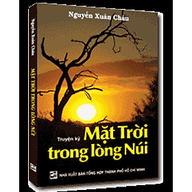 Nơi bán Truyện Ký Mặt Trời Trong Lòng Núi - Giá Từ -1đ