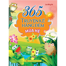 365 Truyện Kể Hàng Đêm - Mùa Hè