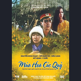 PHIM VIỆT NAM: MÙA HOA CÚC QUỲ (DVD)