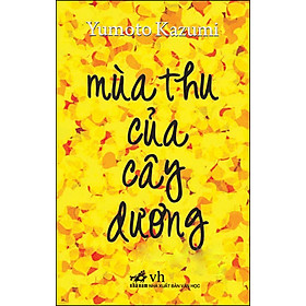 Mùa Thu Của Cây Dương