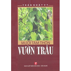 Nơi bán Mười Tám Thôn Vườn Trầu - Giá Từ -1đ